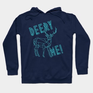 Deery me! design Hoodie
